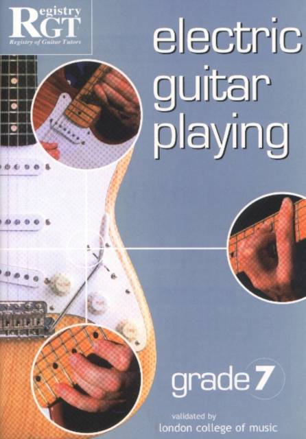 Electric Guitar Playing, Grade 7