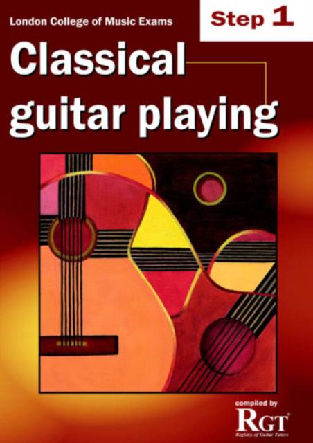 Step 1 LCM Exams Classical Guitar Playing