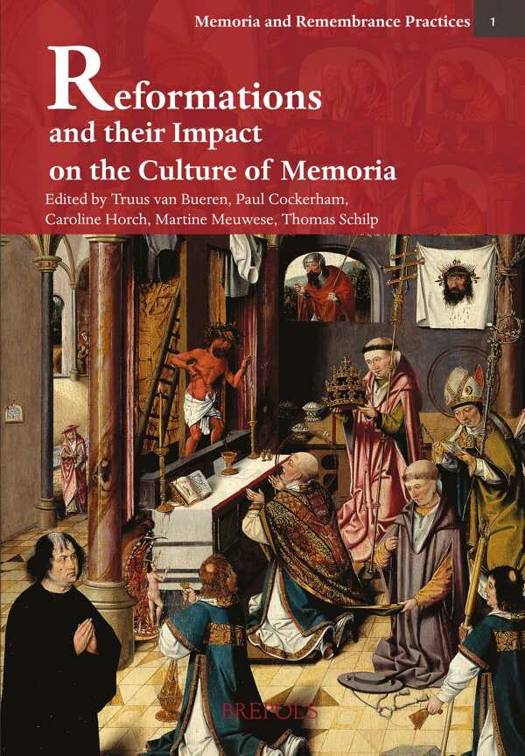 Reformations and their impact on the culture of memoria