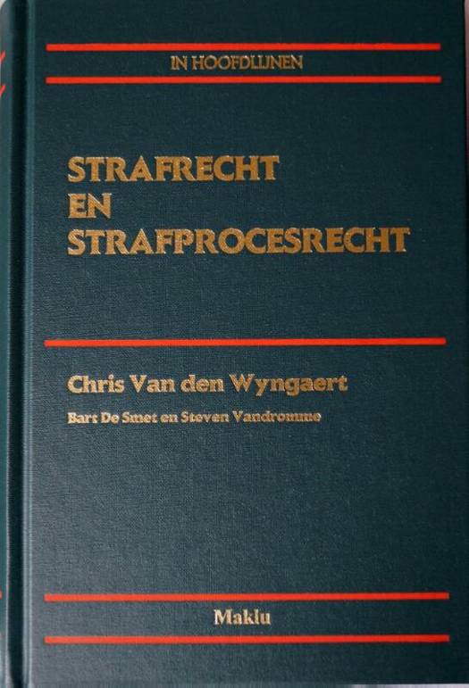 Strafrecht En Strafprocesrecht In Hoofdlijnen. | Standaard Boekhandel