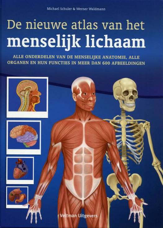 De Nieuwe Atlas Van Het Menselijk Lichaam | Standaard Boekhandel